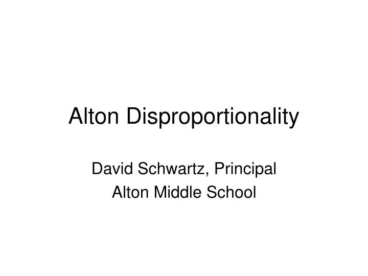 alton disproportionality