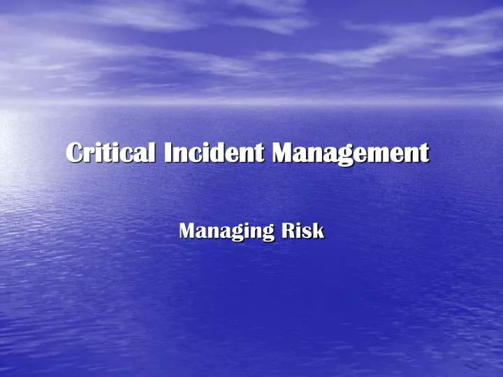 critical incident management