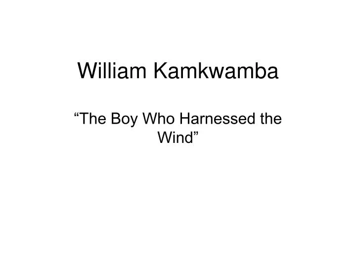 william kamkwamba
