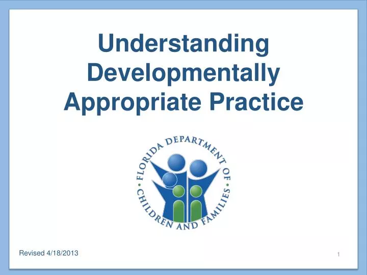 understanding developmentally appropriate practice