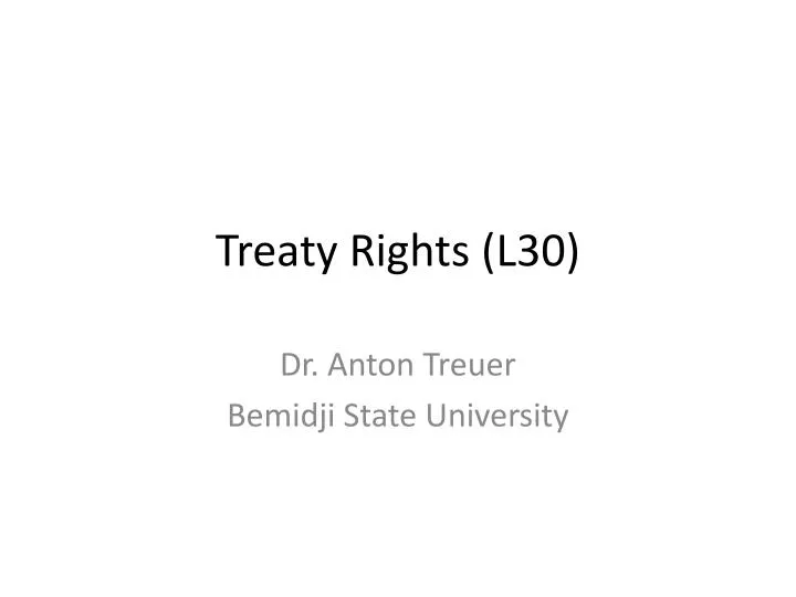 treaty rights l30