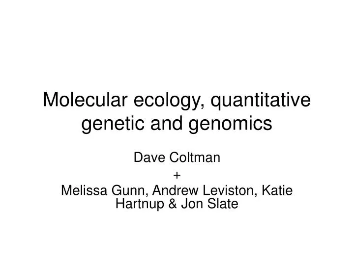 molecular ecology quantitative genetic and genomics