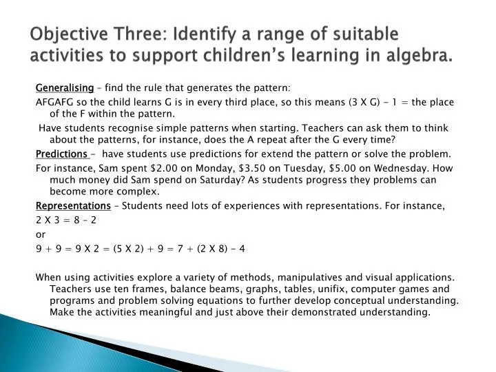 objective three identify a range of suitable activities to support children s learning in algebra