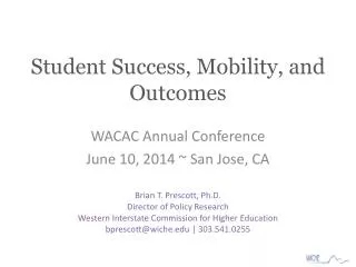 Student Success, Mobility, and Outcomes