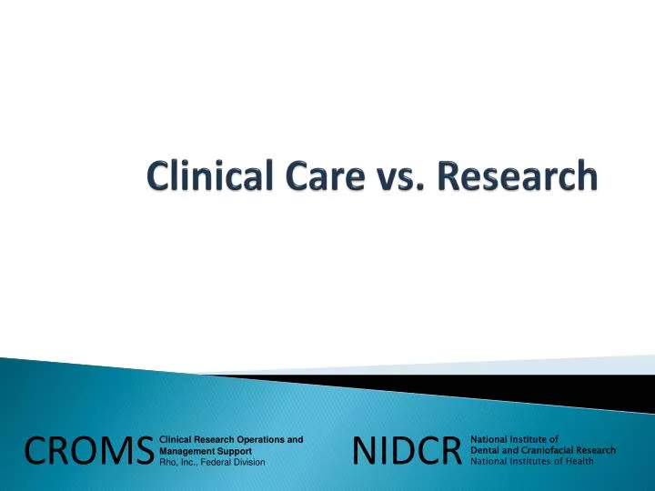 clinical care vs research