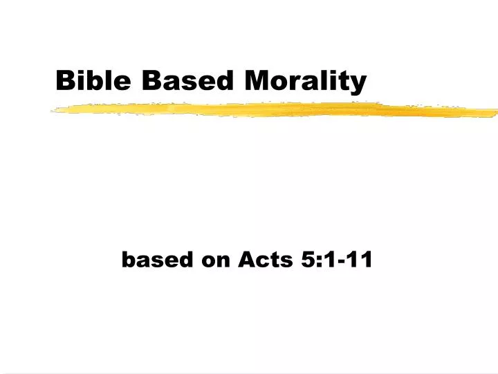 bible based morality