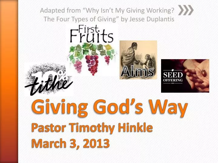 adapted from why isn t my giving working the four types of giving by jesse duplantis