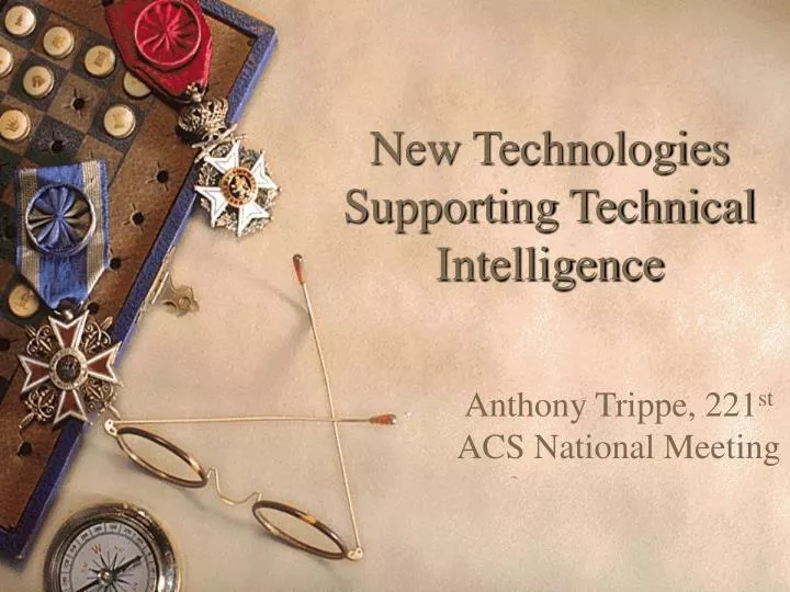 new technologies supporting technical intelligence