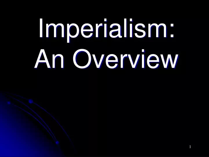 imperialism an overview