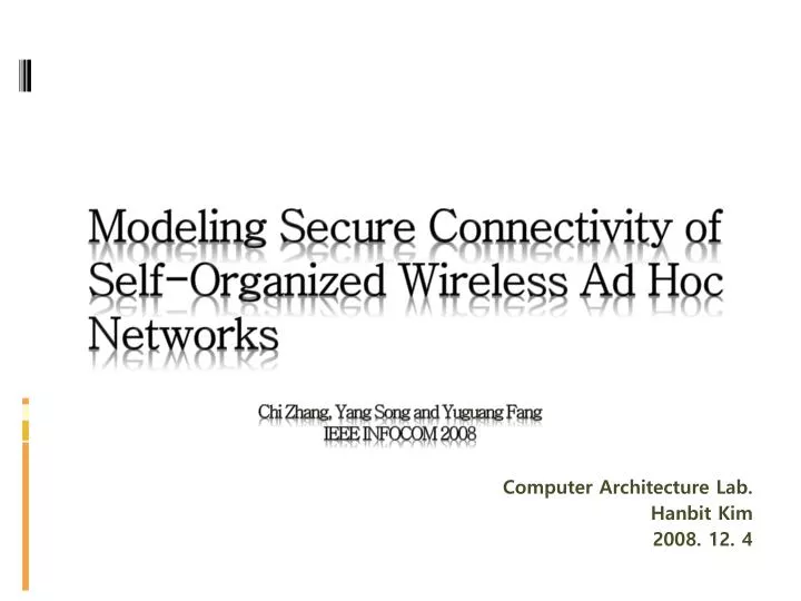 modeling secure connectivity of self organized wireless ad hoc networks