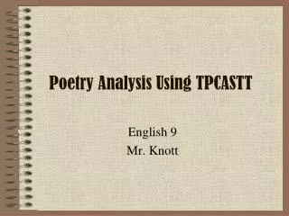 poetry analysis using tpcastt