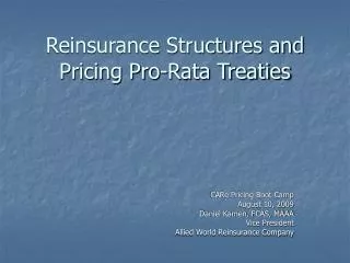 Reinsurance Structures and Pricing Pro-Rata Treaties
