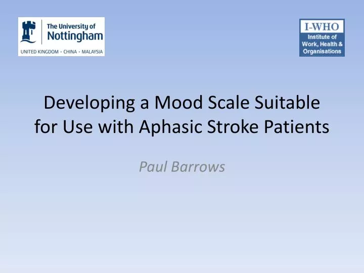 developing a mood scale suitable for use with aphasic stroke patients