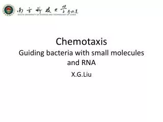 Chemotaxis Guiding bacteria with small molecules and RNA