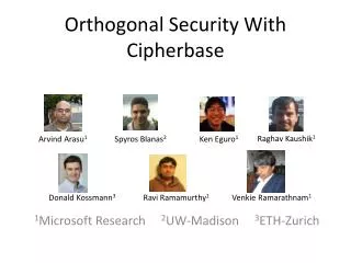 Orthogonal Security With Cipherbase