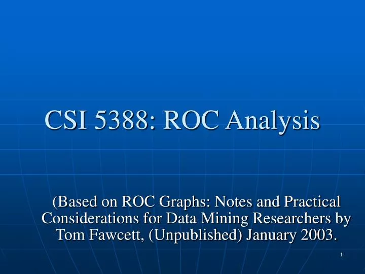 csi 5388 roc analysis