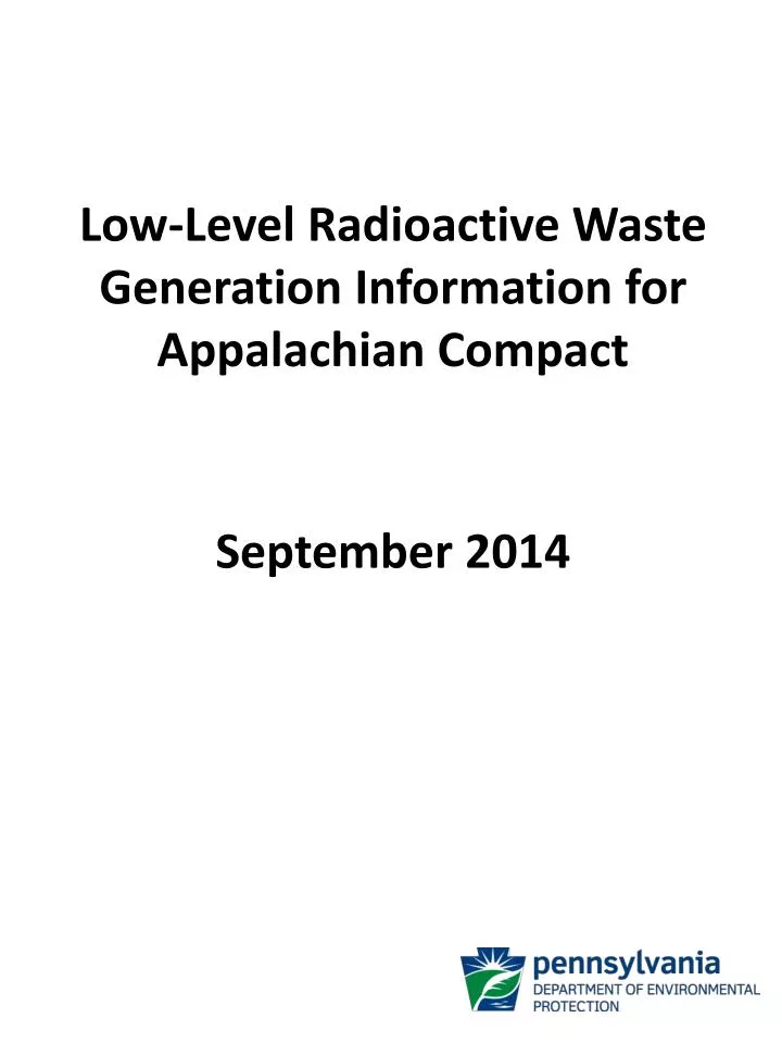 low level radioactive waste generation information for appalachian compact september 2014