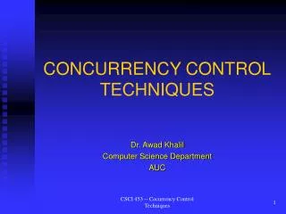 CONCURRENCY CONTROL TECHNIQUES