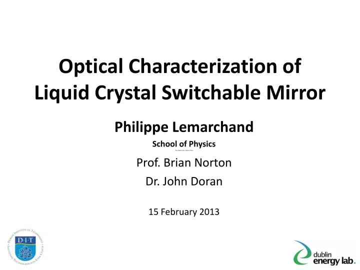 optical characterization of liquid crystal switchable mirror