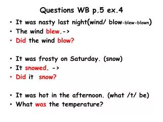 Questions WB p.5 ex.4