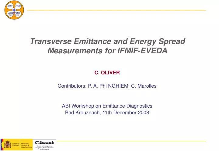 transverse emittance and energy spread measurements for ifmif eveda