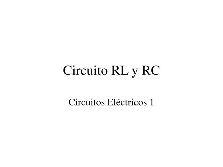 circuito rl y rc