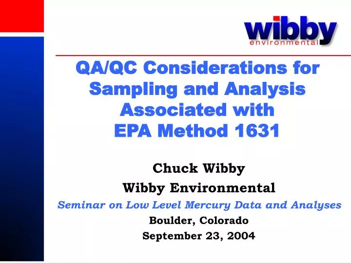 qa qc considerations for sampling and analysis associated with epa method 1631