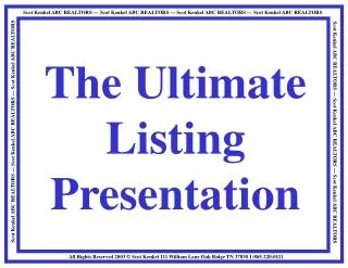 The Ultimate Listing Presentation