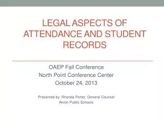 Legal aspects of attendance and student records