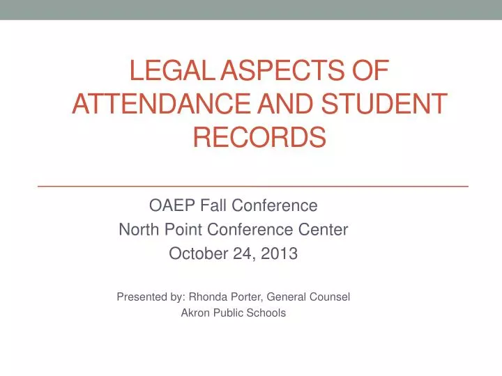 legal aspects of attendance and student records
