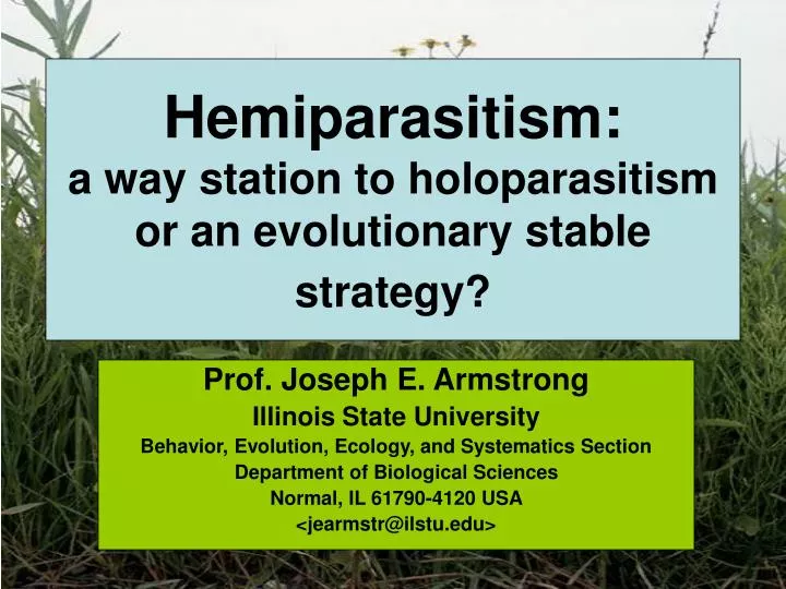hemiparasitism a way station to holoparasitism or an evolutionary stable strategy