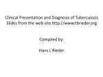 Clinical Presentation and Diagnosis of Tuberculosis - slide 1