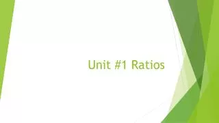 Unit #1 Ratios