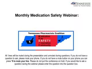 Monthly Medication Safety Webinar :