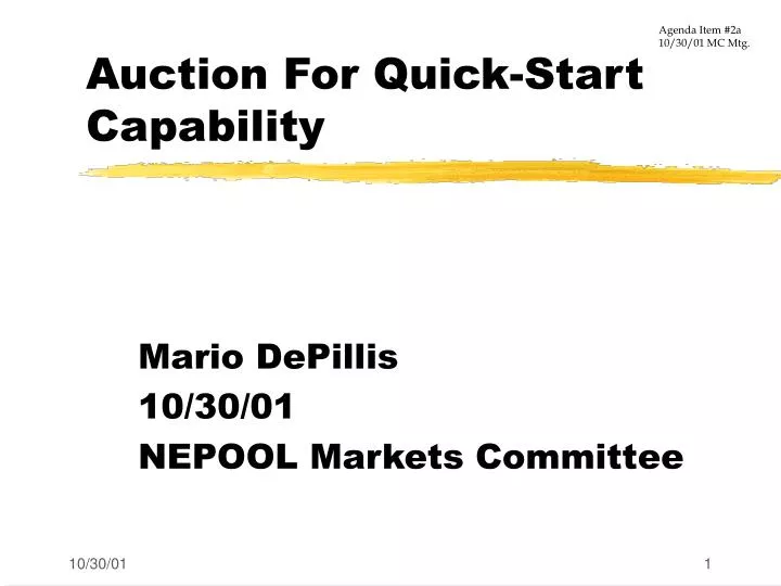 auction for quick start capability
