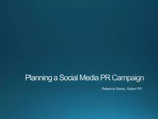 Planning a Social Media PR Campaign