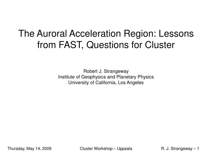 the auroral acceleration region lessons from fast questions for cluster