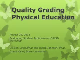 Quality Grading Physical Education