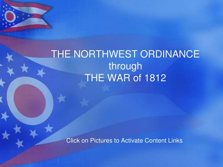 the northwest ordinance through the war of 1812