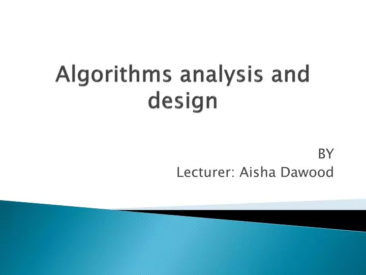 PPT - Design & Analysis of Algorithms CSc 4520/6520 PowerPoint