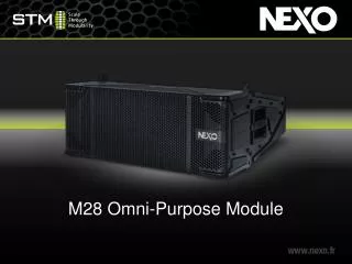 M28 Omni- Purpose Module