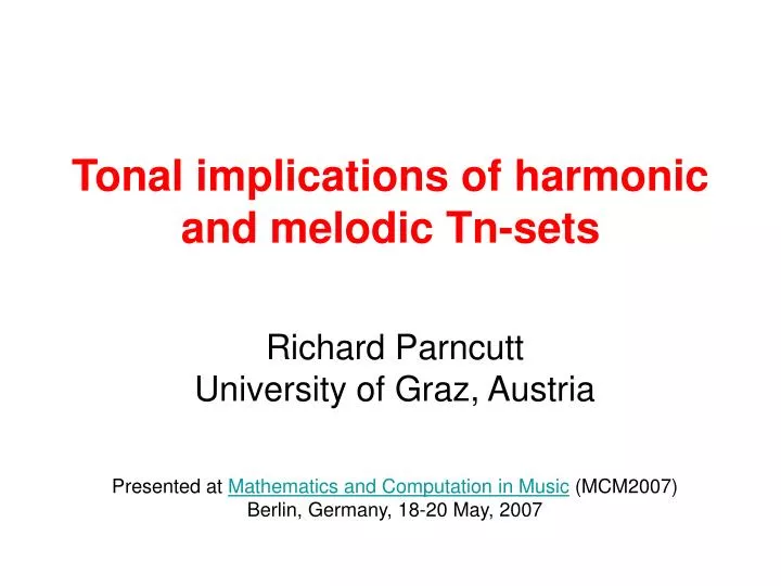 tonal implications of harmonic and melodic tn sets