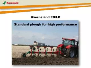Kverneland ED/LD Standard plough for high performance