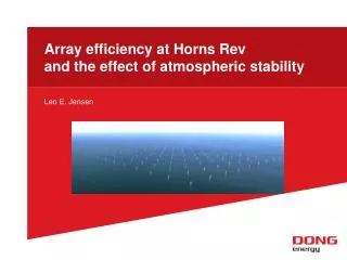 Array efficiency at Horns Rev and the effect of atmospheric stability
