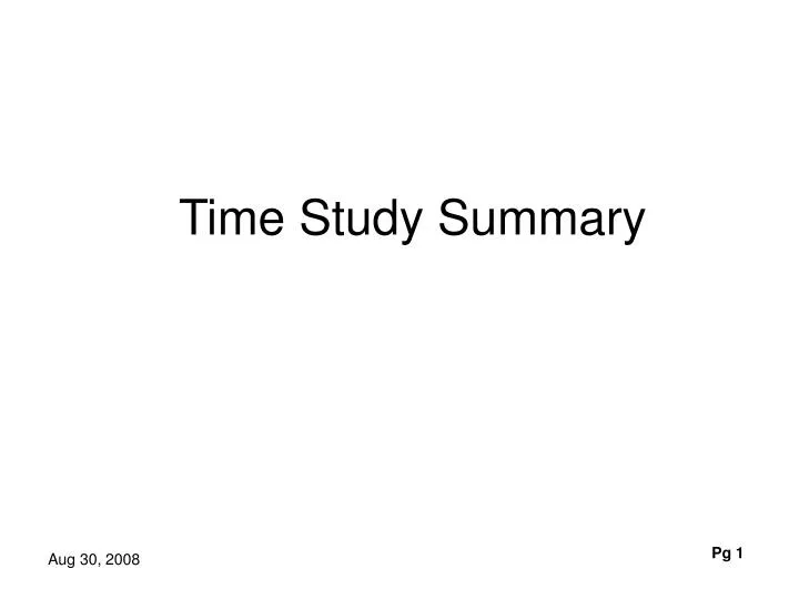 time study summary