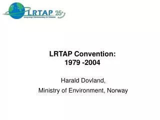 LRTAP Convention: 1979 -2004