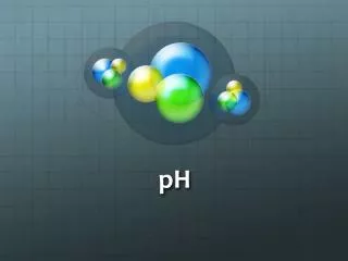 Water &amp; pH
