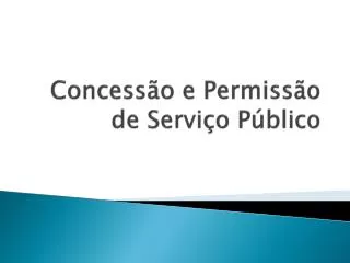 concess o e permiss o de servi o p blico