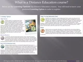 What is a Distance Education course?