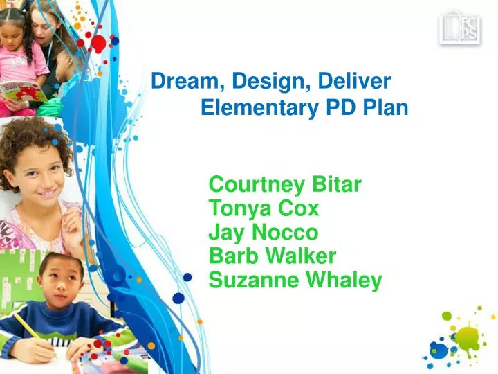 dream design deliver elementary pd plan